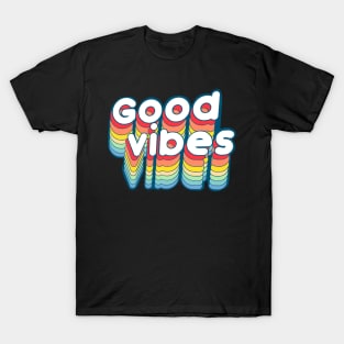 Good vibes T-Shirt